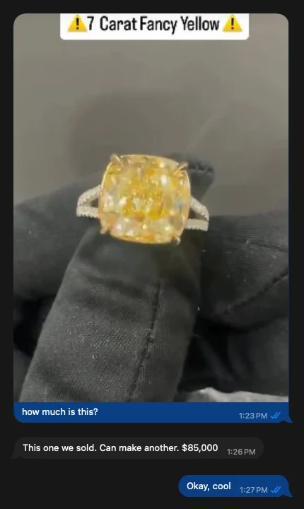 Chat screenshot. Meshia sends a photo of a 7-carat fancy yellow diamond ring and asks how much it is. The client replies: This one we sold. Can make another. $85,000.